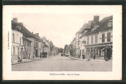 CPA Arcis-sur-Aube, Rue De Troyes  - Troyes
