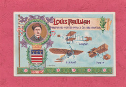 Louis Paulhan, Aeroplanes Montès Par Ce Cèlèbre Aviateur.Signed By Beziers. Small Size, New, Divided Back, Ed. A. Mellon - ....-1914: Precursori