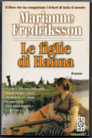 Le Figlie Di Hanna  "Marianne Fredriksson"  (Tea 2003) - Bambini E Ragazzi