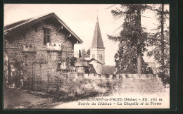 CPA St-Bonnet-le-Froid, Entrèe Du Chateau - La Chapelle Et La Ferme  - Other & Unclassified