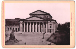 Fotografie Römmler & Jonas, Dresden, Ansicht München, Hof- Und Nationaltheater  - Lieux