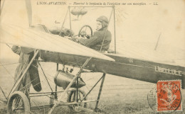 69 )   LYON  - Aviation - Hanriot Le Benjamin De L'aviation Sur Son Monoplan - Bron