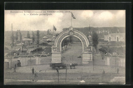 AK Tourcoing, Exposition Internationale 1906, Entrée Principale  - Tentoonstellingen