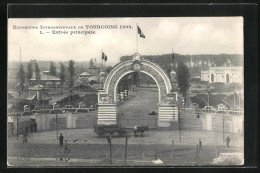 AK Tourcoing, Exposition Internationale 1906, Entrée Principale  - Tentoonstellingen