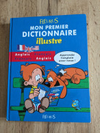 Boule & Bill - Mon Premier Dictionnaire Illustré ; Anglais/français - Français/anglais - Dictionnaires