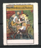 Reklamemarke Märchen: Von Den Sieben Raben, Sieben Brücder Verwandelte Eine Hexe In Raben  - Cinderellas