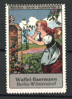 Reklamemarke Märchen-Serie: Aschenbrödel, Bild 2, Aschenputtel Am Grab, Waffel-Baermann, Berlin  - Erinnophilie