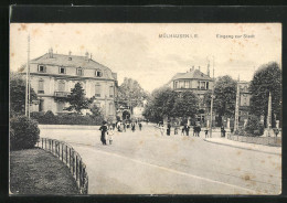 CPA Mülhausen I. E., Eingang Zur Stadt  - Autres & Non Classés