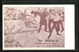 CPA Illustrateur Frankreich, La Belle!!!, Männer Beim Kegeln, Karikaturen Von Cousebant, Liebaert Et Desmet  - Hombres Políticos Y Militares