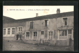 CPA Meuse, L`Ecole, La Mairie Et La Poste  - Other & Unclassified
