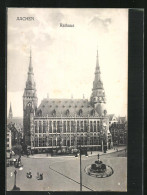 AK Aachen, Rathaus Und Brunnen  - Aachen