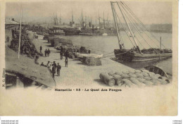 13 MARSEILLE N°85 Le Quai Des Forges Bateaux CARGO Tonneaux Barge Avant 1905 VOIR DOS Non Séparé - Zonder Classificatie