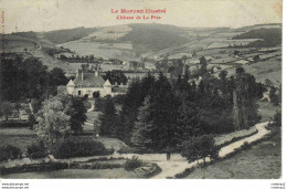 71  Château De LA PREE Vers AUTUN Chissey Lucenay L'Evêque VOIR DOS En 1908 Le Morvan Illustré Gervais éditeur à Saulieu - Autun