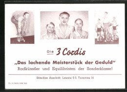 AK Die 3 Cordis - Radkünstler Und Equilibristen Der Sonderklasse!, Leipzig, Turmweg 14  - Other & Unclassified