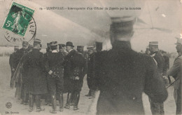 54 Luneville Interrogatoire D' Un Officier Du Zeppelin Par Les Autorités CPA Cachet 1913 - Luneville