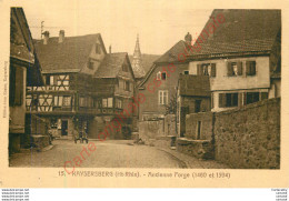 68.  KAYSERSBERG . Ancienne Forge . - Kaysersberg