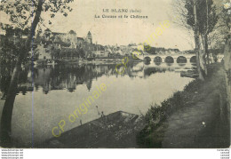 36.  LE BLANC .  La Creuse Et Le Château . - Le Blanc