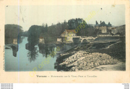 27.  VERNON . Maisonnette Sur Le Vieux Pont Et Tourelles . - Vernon