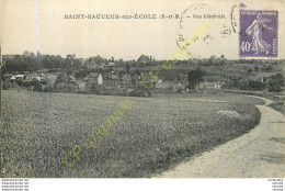 77.  SAINT SAUVEUR Sur ECOLE . Vue Générale . - Autres & Non Classés