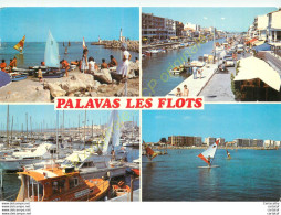 34.  PALAVAS LES FLOTS .  La Plage Le Canal Le Port De Plaisance . - Palavas Les Flots