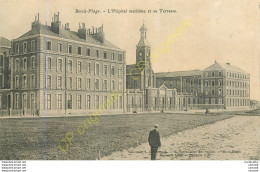 62.  BERCK PLAGE .  Hôpital Maritime Et Sa Terrasse . - Berck