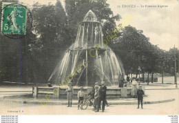 10.  TROYES .  La Fontaine Argence . - Troyes