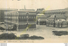 62.  BERCK PLAGE .  Hôpital Maritime . - Berck