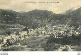 09.  AX LES THERMES .  Vue Générale D'AX Prise Du Calvaire . - Ax Les Thermes