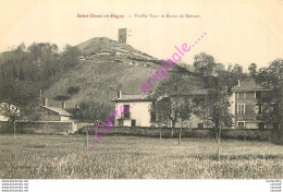 01.  SAINT DENIS EN BUGEY .  Vieille Tour Et Route De Bettant . - Zonder Classificatie