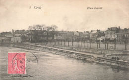 60 CREIL LA PLACE CARNOT  - Creil