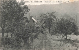 78 DAMPIERRE LE SENTIER  - Dampierre En Yvelines