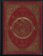 Leporello-Album 38 Lithographie-Ansichten Dublin, Kingstown, Viceregal Lodge, College Of Surgeons, Bank, Gresham Hotel  - Lithografieën