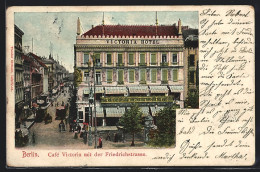 AK Berlin, Café Victoria Mit Friedrichstrasse  - Mitte