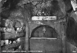 Rome - Catacombes De Saint Agnès - Chapelle De Sabine - Andere & Zonder Classificatie