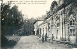 60 - Liancourt - Château De Larochefoucault - Ecole De L’Île De France - La Cour Des Communes - Liancourt