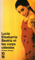 Espagne : Beatriz Et Les Corps Célestes Par Lucia Etxebarria - Auteurs Classiques