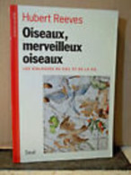 Oiseaux Merveilleux Oiseaux . Les Dialogues Du Ciel Et De La Vie - Animales