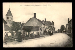 18 - STE-THORETTE - ROUTE DE MEHUN - Autres & Non Classés