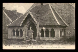 52 - PREZ-SOUS-LAFAUCHE - PORCHE DE L'EGLISE - Altri & Non Classificati