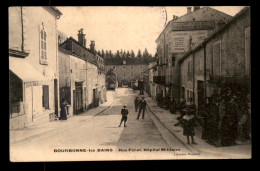 52 - BOURBONNE-LES-BAINS - RUE FERAT - HOPITAL MILITAIRE - Bourbonne Les Bains