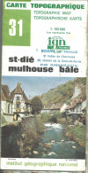 Carte IGN 1/10000 - St Dié Mulhouse Bâle - 31 - édition De 1982 - Mapas Topográficas