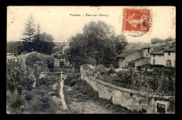 54 - VEZELISE - PONT SUR L'EUVRY - Vezelise