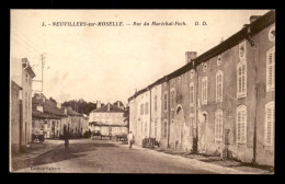 54 - NEUVILLERS-SUR-MOSELLE - RUE MARECHAL FOCH - Otros & Sin Clasificación