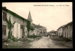 55 - BROUSSEY-EN-BLOIS - LE MILIEU DU VILLAGE - EDITEUR BRIOT - Autres & Non Classés