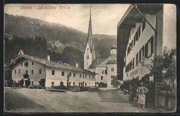 AK Zell Am Ziller, Strassenszene Mit Blick Zur Kirche  - Autres & Non Classés