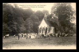 55 - CHAPELLE DE STE-ANNE-DE-BROYE - CEREMONIE -  AUTORISATION DE MADAME DE CHANTEAUX - EDITEUR H.B. - Autres & Non Classés