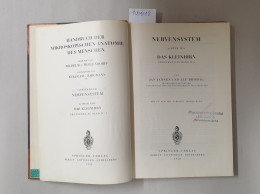 Nervensystem, Achter Teil: Das Kleinhirn, Ergänzung Zu Band IV/I : (= Handbuch Der Mikroskopischen Anatomie D - Autres & Non Classés