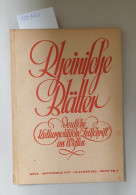 Rheinische Blätter: Deutsche Kulturpolitische Zeitschrift Im Westen, 14. Jahrgang, Heft Nr. 9 : September 193 - Autres & Non Classés