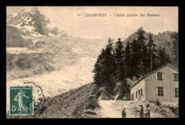 74 - CHAMONIX - CHALET GLACIER DES BOSSONS - Chamonix-Mont-Blanc