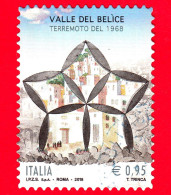 ITALIA - Usato - 2018 - 50 Anni Del Terremoto Nella Valle Del Belìce - Stella D'ingresso - 0.95 - 2011-20: Afgestempeld